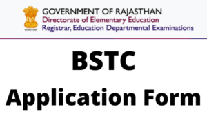 Special BSTC 2022: Notification Online Form Eligibility Syllabus Exam Pattern